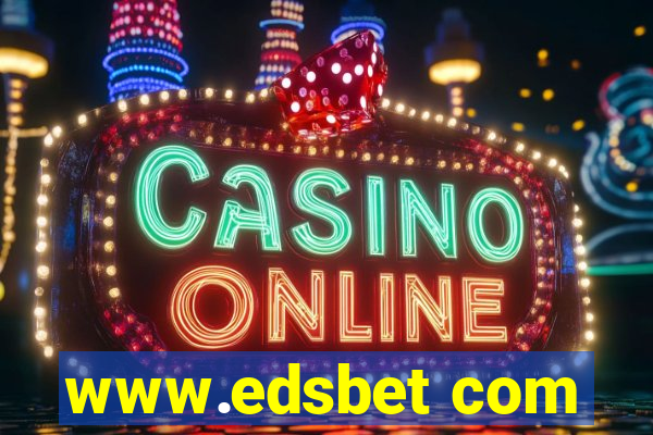 www.edsbet com